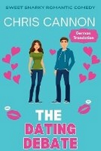 Enlarge image Cover: The Dating Debate - CC Publishing