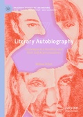 Cover: Literary Autobiography - Palgrave Macmillan