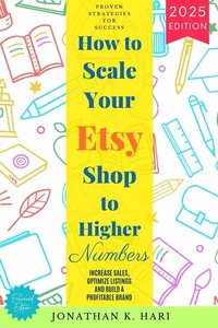 Abbildung von: How to Scale Your Etsy Shop Higher Numbers: - epubli