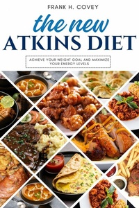 Abbildung von: The New Atkins Diet::: - epubli