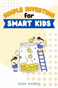Abbildung von: Simple Investing For Smart Kids: - epubli