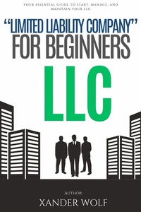 Abbildung von: LLC "Limited Liability Company" For Beginners::: - epubli
