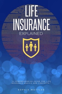 Abbildung von: Life Insurance Explained: - epubli