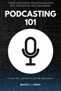Abbildung von: Podcasting 101:: - epubli