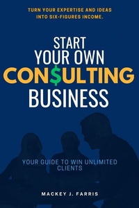 Abbildung von: Start Your Own Consulting Business::: - epubli
