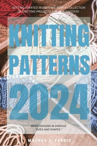 Abbildung von: Knitting Patterns 2024: - epubli