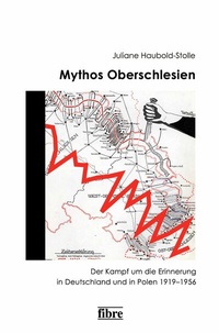 Abbildung von: Mythos Oberschlesien - fibre