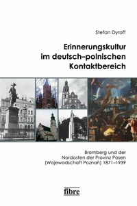 Abbildung von: Erinnerungskultur im deutsch-polnischen Kontaktbereich - fibre