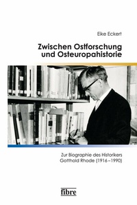 Abbildung von: Zwischen Ostforschung und Osteuropahistorie - fibre