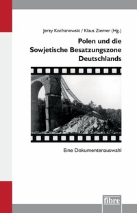 Abbildung von: Polen und die Sowjetische Besatzungszone Deutschlands - fibre