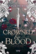 Cover: Crowned by Blood - Von Morgen Verlag