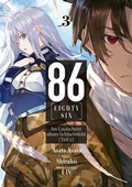 Cover: 86 - EIGHTY-SIX (deutsche Light Novel): Band 3 - Im Laufschritt &uuml;bers Schlachtfeld (Teil 2) - JNC Nina