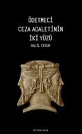 Cover: &Ouml;detmeci Ceza Adaletinin Iki Y&uuml;z&uuml; - Pinhan Yayincilik