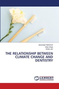 Cover: The Relationship Between Climate Change and Dentistry - LAP Lambert Academic Publishing