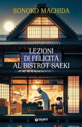 Cover: Lezioni di felicit&agrave; al bistrot Saeki - A;Giunti Editore