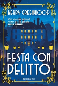 Abbildung von: Festa con delitto - Storie Rusconi;Rusconi Libri