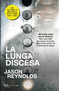 Cover: La lunga discesa - BUR Argentovivo;Rizzoli