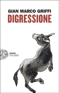 Enlarge image Cover: Digressione - Einaudi. Stile libero;Einaudi