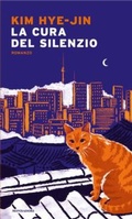 Cover: La cura del silenzio - Narrative;Mondadori