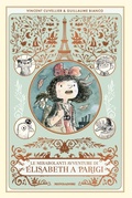 Cover: Le mirabolanti avventure di Elisabeth a Parigi - I Grandi;Mondadori