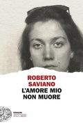 Cover: L' amore mio non muore - Einaudi. Stile libero;Einaudi