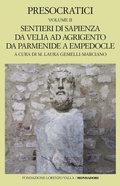 Cover: Sentieri di sapienza da Velia ad Agrigento da Parmenide a Empedocle - Scrittori greci e latini;Mondadori;Presocratici