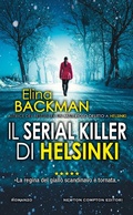 Cover: Il serial killer di Helsinki - Gli insuperabili Gold;Newton Compton Editori