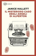 Cover: Il misterioso caso degli angeli di Alperton - Super ET;Einaudi
