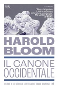 Cover: Il canone occidentale. I libri e le scuole letterarie delle diverse et&agrave; - BUR I pilastri;Rizzoli