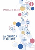 Cover: La chimica in cucina - Oscar saggi. Accademia;Mondadori