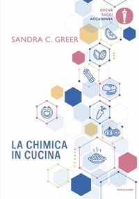 Abbildung von: La chimica in cucina - Oscar saggi. Accademia;Mondadori
