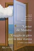 Cover: Viaggio in giro per la mia stanza e tutti i racconti - BUR Classici moderni;Rizzoli