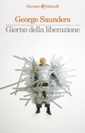 Cover: Giorno della liberazione - I narratori;Feltrinelli