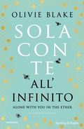 Cover: Sola con te all'infinito. Alone with you in the ether - Pandora;Sperling & Kupfer