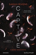 Cover: Cuore nascosto. Captive - Pandora;Sperling & Kupfer
