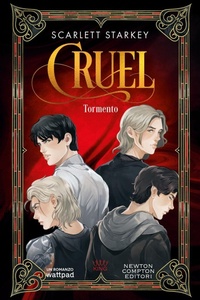 Abbildung von: Tormento. Cruel - King;Newton Compton Editori