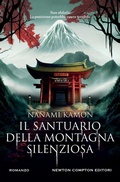 Cover: Il santuario della montagna silenziosa - Nuova narrativa Newton;Newton Compton Editori
