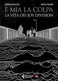 Abbildung von: È mia la colpa. Ediz. pop - Feltrinelli Comics;Feltrinelli