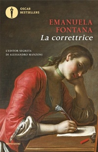 Abbildung von: La correttrice - Oscar bestsellers;Mondadori