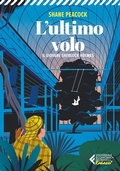 Cover: L' ultimo volo. Il giovane Sherlock Holmes - Universale economica. Ragazzi;Feltrinelli