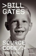 Cover: Source code. I miei inizi - Ingrandimenti;Mondadori