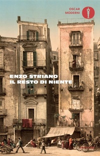 Abbildung von: Il resto di niente - Oscar moderni;Mondadori