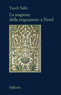 Cover: La stagione della migrazione a nord - Il contesto;Sellerio Editore Palermo