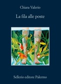 Cover: La fila alle poste - La memoria;Sellerio Editore Palermo