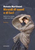 Cover: Ricordi di suoni e di luci. Storia di un poeta e della sua follia - Pretesti;Manni