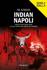 Abbildung von: Indian Napoli - Giungla gialla;Mursia