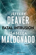 Cover: Fatal intrusion - La Gaja scienza;Longanesi