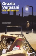 Cover: Iris di marzo. Una nuova indagine per Giorgia Cantini - Farfalle;Marsilio