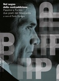 Cover: Nel segno della contraddizione. Pasolini e Fortini due poeti del Novecento - Ricerche;Marsilio