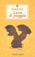 Cover: Luna di pioggia - Le occasioni;Passigli